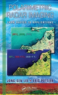 Polarimetric Radar Imaging: From Basics to Applications