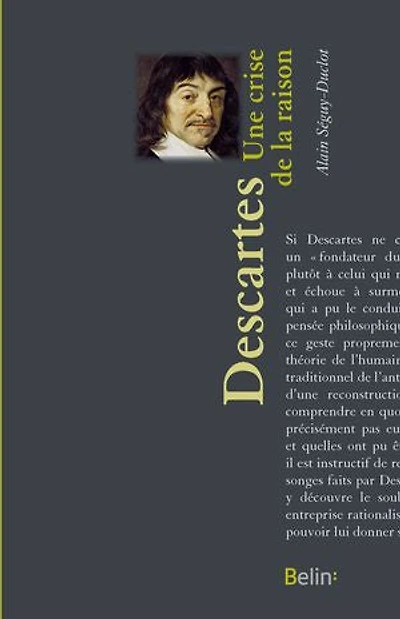 Descartes, Une crise de la raison