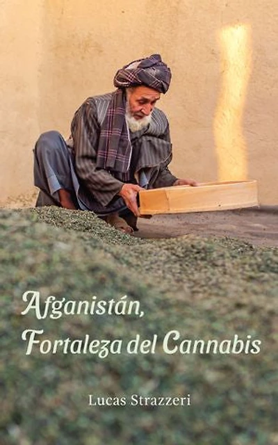 Afganistán, fortaleza del cannabis