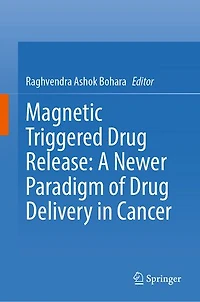 Magnetic Triggered Drug Release: A Newer Paradigm Of Delivery Cancer