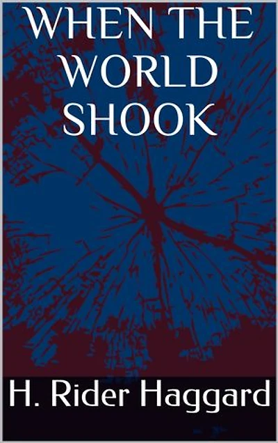 When the World Shook