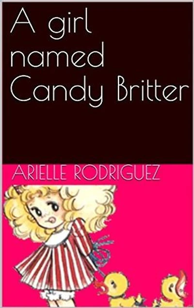 A girl named Candy Britter