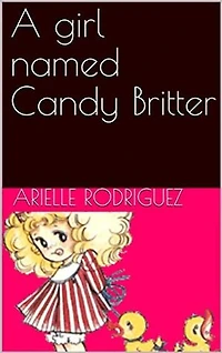 A girl named Candy Britter