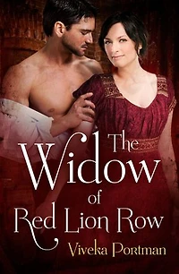 The Widow of Red Lion Row: She'll Do Just About Anything to Survive in a Man's World