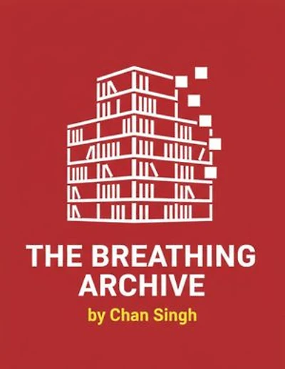 THE BREATHING ARCHIVE