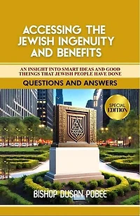 Accessing the Jewish Ingenuity and Benefits