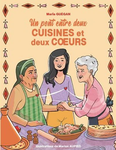 Un pont entre deux cuisines et deux coeurs