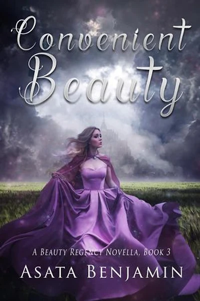 Convenient Beauty: A Beauty Regency Novella, #3