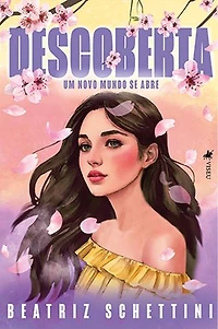 Descoberta: Um novo mundo se abre