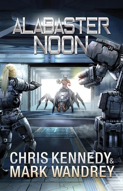 Alabaster Noon: The Omega War, #12