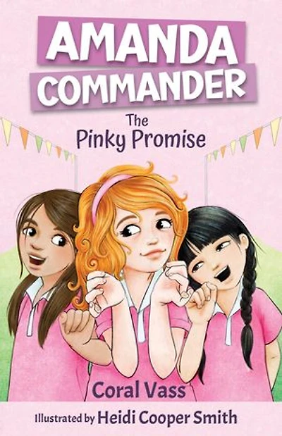 Amanda Commander: The Pinky Promise: Amanda Commander, #2