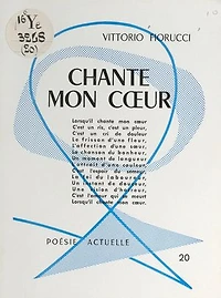 Chante mon cœur: Poèmes et chansons