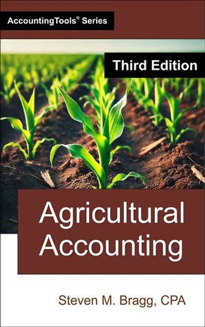Agricultural Accounting: Third Edition