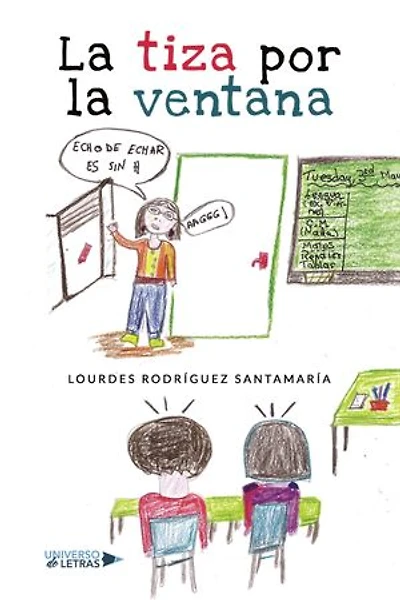 La tiza por la ventana