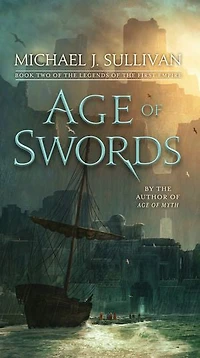 Age of Swords: Book Two the Legends First Empire