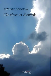 De rêves et d'envols
