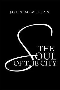 the Soul of City