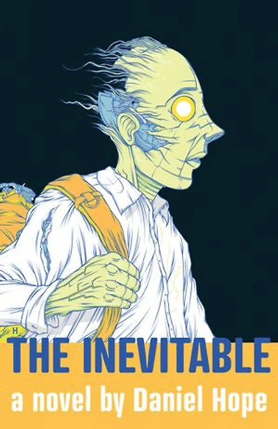 The Inevitable: A Novel