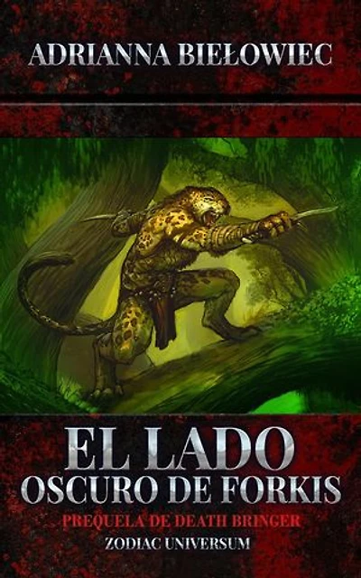 El Lado Oscuro de Forkis: Zodiac Universum, #0