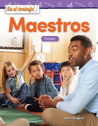 En el trabajo: Maestros: Tiempo