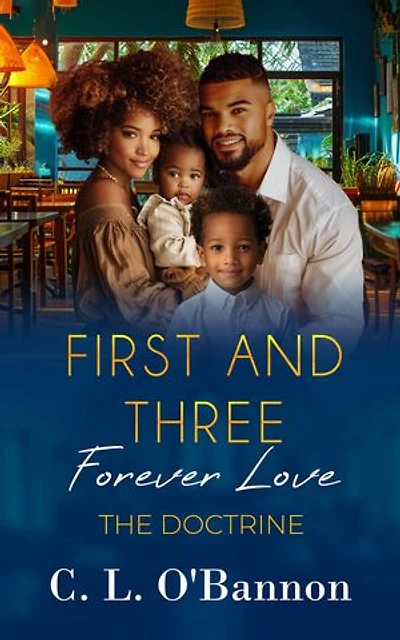 First and Three: Forever Love - The Doctrine