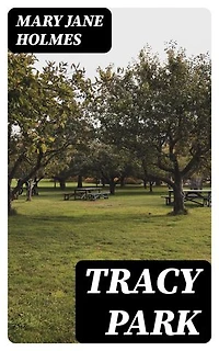 Tracy Park: A Novel