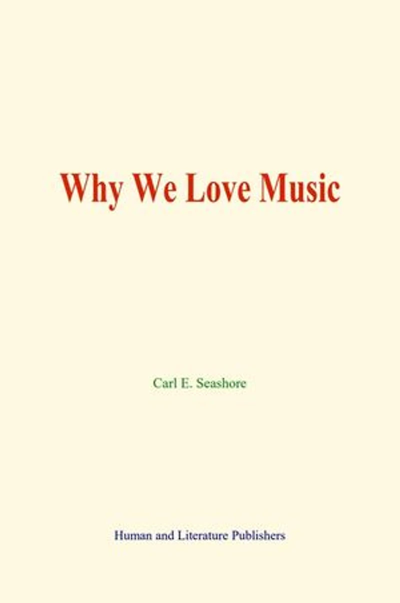 Why We Love Music