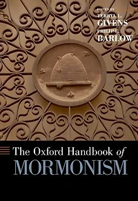 The Oxford Handbook of Mormonism