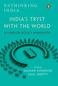 India's Tryst with the World: Rethinking India Series