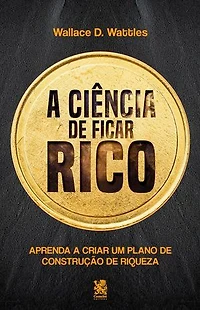 A Ciência de Ficar Rico