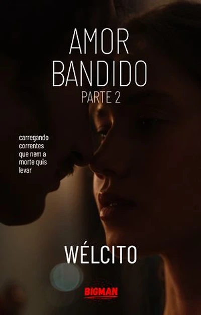 Amor Bandido II