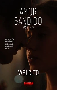Amor Bandido II