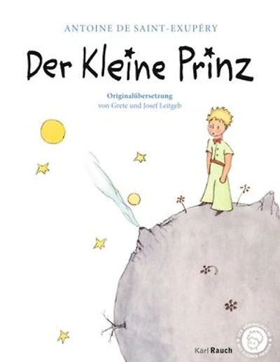 Der kleine Prinz: Originalübersetzung mit den Illustrationen des Autors
