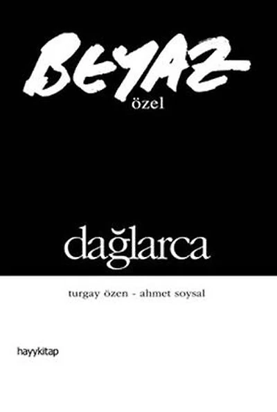 Beyaz Özel - Dağlarca