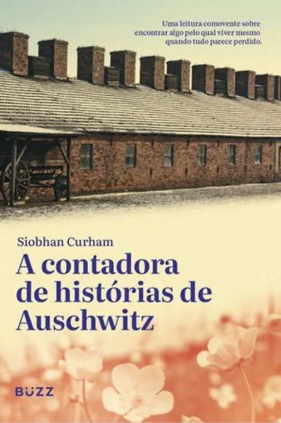 A contadora de histórias de Auschwitz