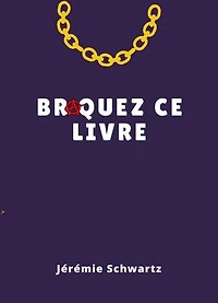 Braquez ce livre