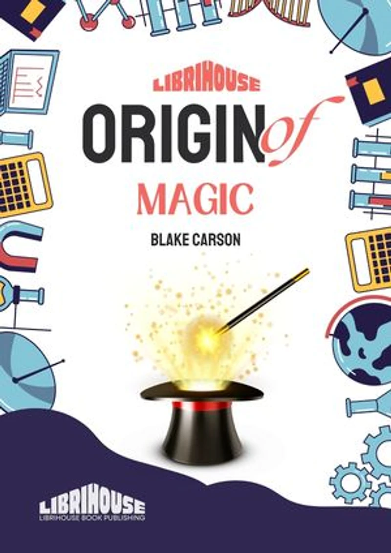 Origin of Magic