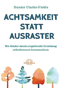 Raising Good Humans: A Mindful Guide to Breaking the Cycle of Reactive Parenting and Raising Kind, Confident Kids