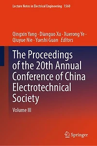 the Proceedings of 20th Annual Conference China Electrotechnical Society: Volume III
