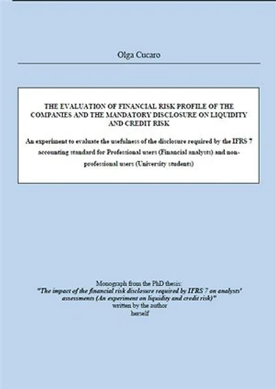 THE EVALUATION OF FINANCIAL RISK PROFILE OF THE COMPANIES AND THE MANDATORY DISCLOSURE ON Liquidity AND Credit RISK
