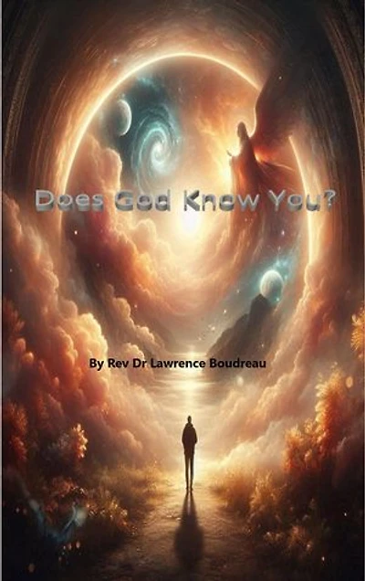 Does God Know You?