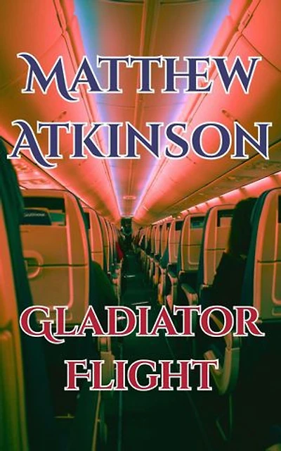 Gladiator Flight: A Short Story