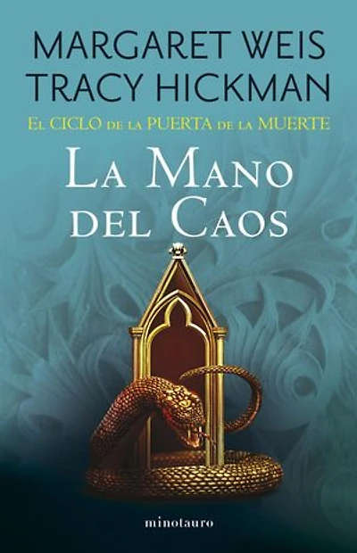 El Ciclo de la Puerta de la Muerte nº 05/07 La mano del caos