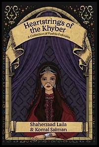 Heartstrings of the Khyber: A Collection Pashto Folktales