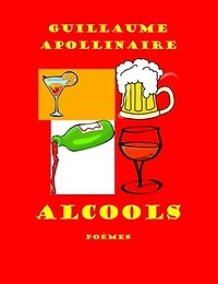 Alcools: Poèmes