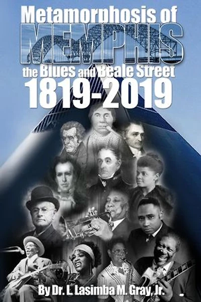 Metamorphosis of Memphis: the Blues and Beale Street