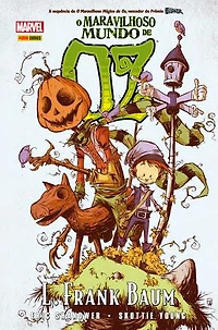 Oz vol. 02: O Maravilhoso Mundo de Oz