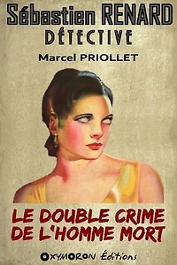 Le double crime de l'homme mort
