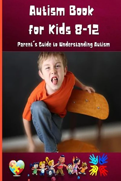 Autism Book for Kids 8-12