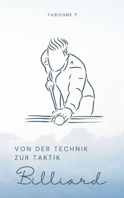 Billiard: Von der Technik zur Taktik